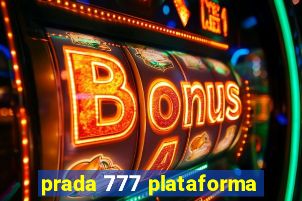 prada 777 plataforma